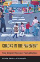 Cracks in the Pavement - Martin Sanchez-Jankowski 