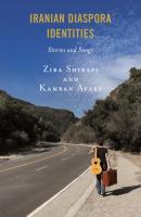 Iranian Diaspora Identities - Ziba Shirazi 
