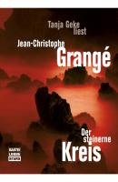 Der steinerne Kreis - Jean-Christophe Grangé 