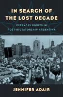 In Search of the Lost Decade - Jennifer Adair 