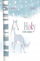 Hoky el lobo solidario (Hoky the Caring Wolf) - César Blanco 