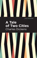 A Tale of Two Cities - Чарльз Диккенс Mint Editions
