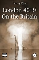 London 4019. On the Britain - Evgeny Russ 