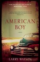 American Boy - Larry Watson 