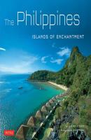 Philippines: Islands of Enchantment - Alfred A. Yuson 