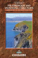 The Ceredigion and Snowdonia Coast Paths - John B Jones 