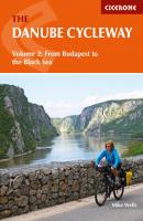 The Danube Cycleway Volume 2 - Mike Wells 