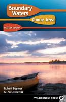Boundary Waters Canoe Area: Western Region - Robert Beymer 