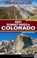 Best Summit Hikes in Colorado - James Dziezynski 