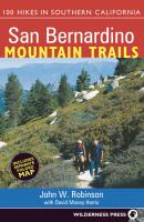 San Bernardino Mountain Trails - John  Robinson 