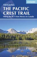 The Pacific Crest Trail - Brian  Johnson 