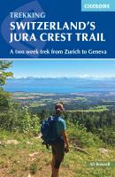 Switzerland's Jura Crest Trail - Ali Rowsell 