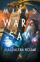 Minas Warsaw - Magdalena Kozak 