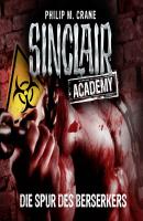 John Sinclair, Sinclair Academy, Folge 9: Die Spur des Berserkers - Philip M. Crane 