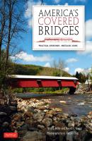 America's Covered Bridges - Ronald G. Knapp 