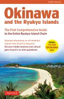 Okinawa and the Ryukyu Islands - Robert  Walker 