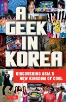 A Geek in Korea - Daniel Tudor 