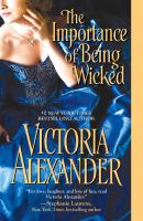 The Importance of Being Wicked - Victoria Alexander Millworth Manor