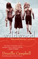 Wildwood - Drusilla Campbell 