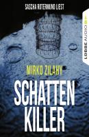 Schattenkiller - Mirko Zilahy 