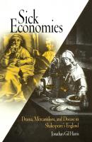 Sick Economies - Jonathan Gil Harris 