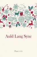 Auld Lang Syne - traditional 
