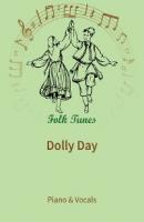 Dolly Day - Stephen Collins Foster 