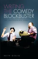 Writing the Comedy Blockbuster - Keith Giglio 