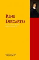The Collected Works of Rene Descartes - Рене Декарт 