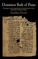 Dominion Built of Praise - Jonathan Decter Jewish Culture and Contexts