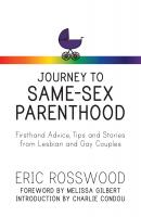 Journey to Same-Sex Parenthood - Eric Rosswood 