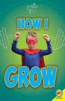 How I Grow - Ruth Owen 