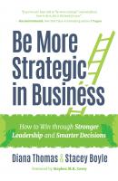 Be More Strategic in Business - Diana Thomas 