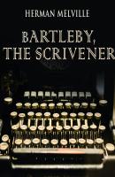 Bartleby, the Scrivener - Герман Мелвилл 