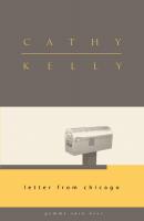 Letter from Chicago - Cathy  Kelly Open Door
