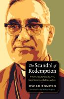 The Scandal of Redemption - Oscar Romero Plough Spiritual Guides: Backpack Classics