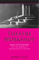 Theatre Workshop - Dr. Robert Leach Exeter Performance Studies