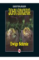John Sinclair, Folge 84: Ewige Schreie - Jason Dark 
