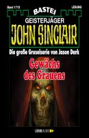 John Sinclair, Band 1715: Gewächs des Grauens - Jason Dark 