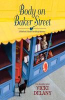 Body on Baker Street - A Sherlock Holmes Bookshop Mystery 2 (Unabridged) - Vicki Delany 