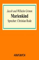 Marienkind - Jacob Grimm 
