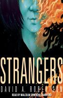 Strangers - The Reckoner 1 (Unabridged) - David A. Robertson 