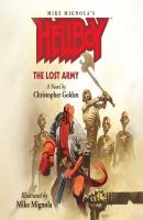 The Lost Army - Hellboy, Book 1 (Unabridged) - Christopher  Golden 