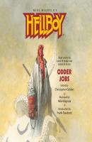 Hellboy: Odder Jobs (Unabridged) - Christopher  Golden 