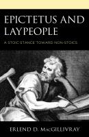Epictetus and Laypeople - Erlend D. MacGillivray 