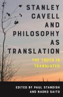 Stanley Cavell and Philosophy as Translation - Отсутствует 