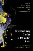 Interdisciplinary Studies of the Market Order - Отсутствует Economy, Polity, and Society