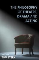 The Philosophy of Theatre, Drama and Acting - Отсутствует 
