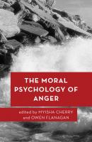The Moral Psychology of Anger - Отсутствует Moral Psychology of the Emotions