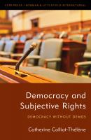 Democracy and Subjective Rights - Catherine Colliot-Thélène 